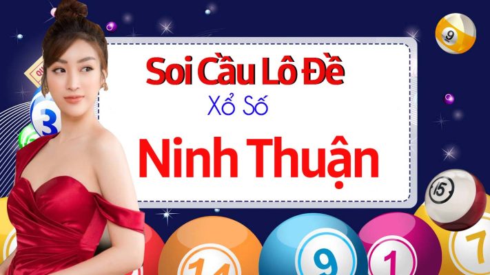 Khái quát Soi cầu xổ số Ninh Thuận là gì?